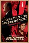 ALFRED HITCHCOCK E OS BASTIDORES DE PSICOSE - sebo online