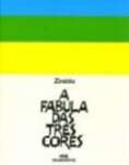 A Fabula Das Tres Cores - sebo online