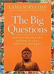 The Big Questions: How to Find Your Own Answers to Life\'s Essential Mysteries