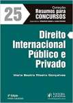 Direito Internacional Pblico e Privado - Volume 25. Coleo Resumos Para Concursos - sebo online