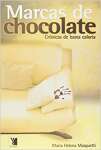 Marcas de Chocolate - Crnicas de Baixa Caloria - sebo online