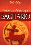 VOC E A ASTROLOGIA - SAGITRIO - sebo online