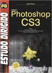 Estudo Dirigido de Adobe Photoshop CS3