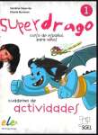 Superdrago 1 Exercises Book