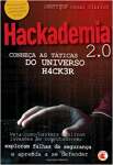 Hackademia 2.0 - Conheca As Taticas Do Universo H4Ck3R