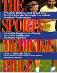The Sports Medicine Bible: Prevent, Detect, and Treat Your Sports Injuries Through the Latest Medical Techniques - sebo online