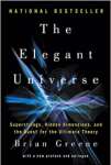 The Elegant Universe: Superstrings, Hidden Dimensions, and the Quest for the Ultimate Theory - sebo online