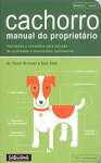 Cachorro: manual do proprietrio - sebo online