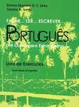 Falar... Ler... Escrever... Portugus - Um Curso Para Estrangeiros - Livro de Exerccios