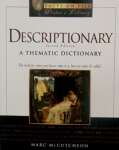 Descriptionary: A Thematic Dictionary; 2nd Edition