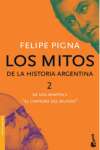 LOS MITOS DE LA HISTORIA ARGENTINA 2 
