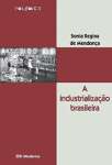 A Industrializao Brasileira - sebo online