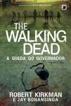 WALKING DEAD, THE, V.3 - A QUEDA DO GOVERNADOR - PARTE 1 - sebo online