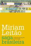 SAGA BRASILEIRA - A longa luta de um povo por sua moeda - sebo online
