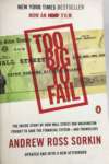 Too Big to Fail: The Inside Story of How Wall Street and Washington Fought to Save the FinancialSystem - sebo online