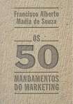 OS 50 MANDAMENTOS DO MARKETING - sebo online