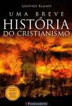 UMA BREVE HISTORIA DO CRISTIANISMO - sebo online