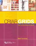 CRIAR GRIDS - 100 FUNDAMENTOS DE LAYOUT - sebo online