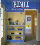 Freestyle: The New Architecture and Design from Los Angeles