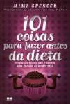 101 COISAS PARA FAZER ANTES DA DIETA - sebo online