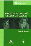 Grupos, Corpos e Teoria de Galois - sebo online