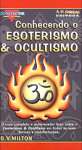 Conhecendo O Esoterismo E Ocultismo - sebo online