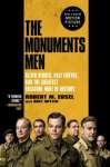 The Monuments Men: Allied Heroes, Nazi Thieves, and the Greatest Treasure Hunt in History - sebo online