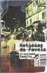 Notcias da Favela - Coleo Tramas Urbanas - sebo online