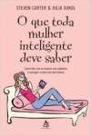 O que Toda Mulher Inteligente Deve Saber (Ed. Economica) - sebo online