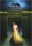 Amber House: Onde o Passado e o Futuro de Encontram