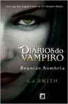 Reunio Sombria - Dirios do Vampiro Vol. 4 - sebo online