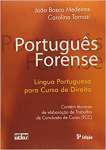Portugus Forense. Lngua Portugusa Para Curso De Direito