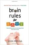 Brain Rules for Baby: How to Raise a Smart and Happy Child from Zero to Five - sebo online
