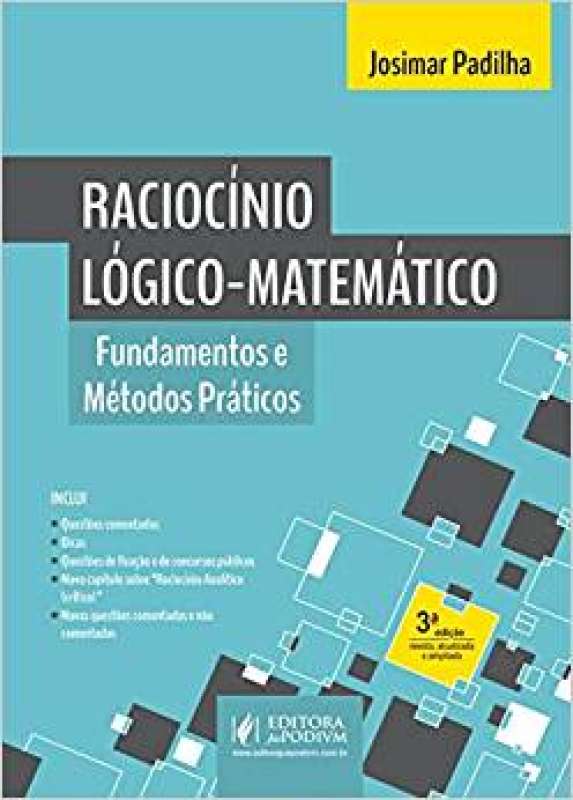 Livro Racioc Nio L Gico Matem Tico Fundamentos E M Todos Pr Ticos