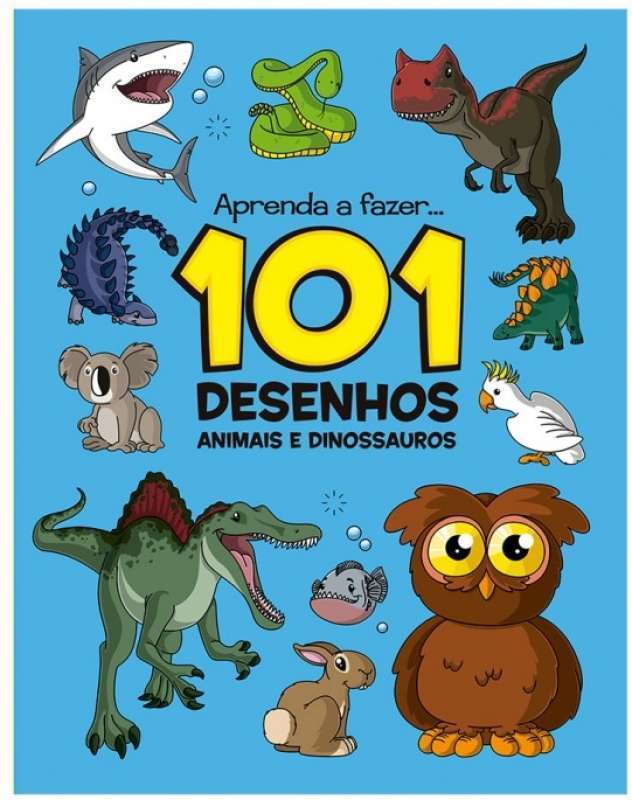 Livro 101 Primeiros Desenhos Dinossauros