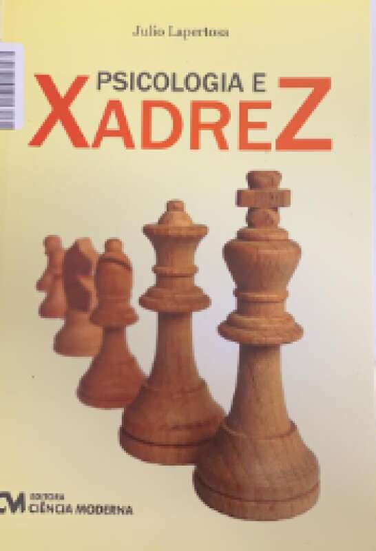 Licoes de estrategia no xadrez ciencia moderna