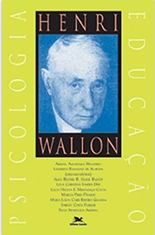 Livro: HENRI WALLON - PSICOLOGIA E EDUCAÇÃO - LAURINDA RAMALHO DE