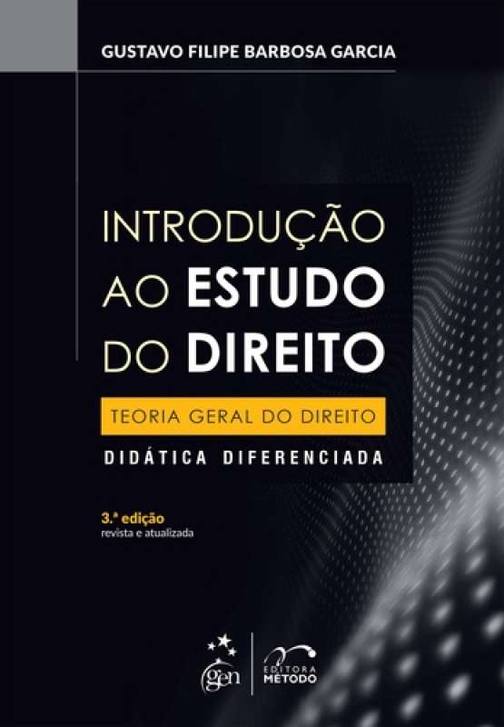 Livro: INTRODUÇÃO AO ESTUDO DO DIREITO - GUSTAVO FILIPE BARBOSA GARCIA ...