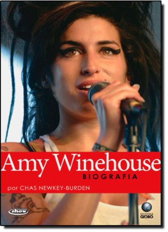 Livro: AMY WINEHOUSE - BIOGRAFIA - Chas Newkey-Burden - Sebo Online ...