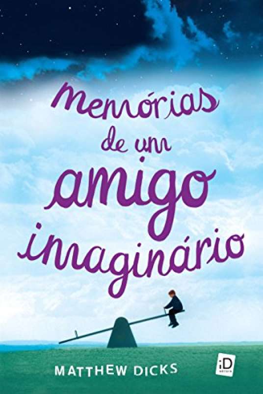 Livro Memorias De Um Amigo Imaginario Matthew Dicks Sebo Online Container Cultura 3402