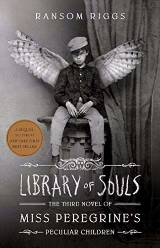 Library of Souls by Ransom Riggs