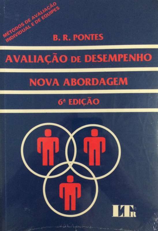 Livro: Avaliação De Desempenho - Nova Abordagem - B. R. Pontes - Sebo ...