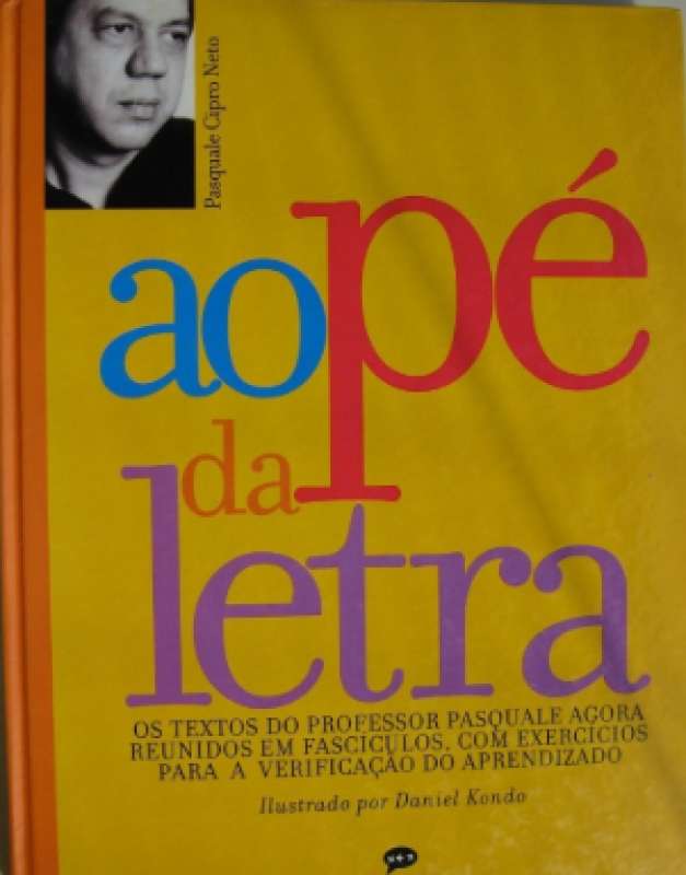 Livro Nossa Língua em Letra e Música Prof Pasquale. 2002. Zerado