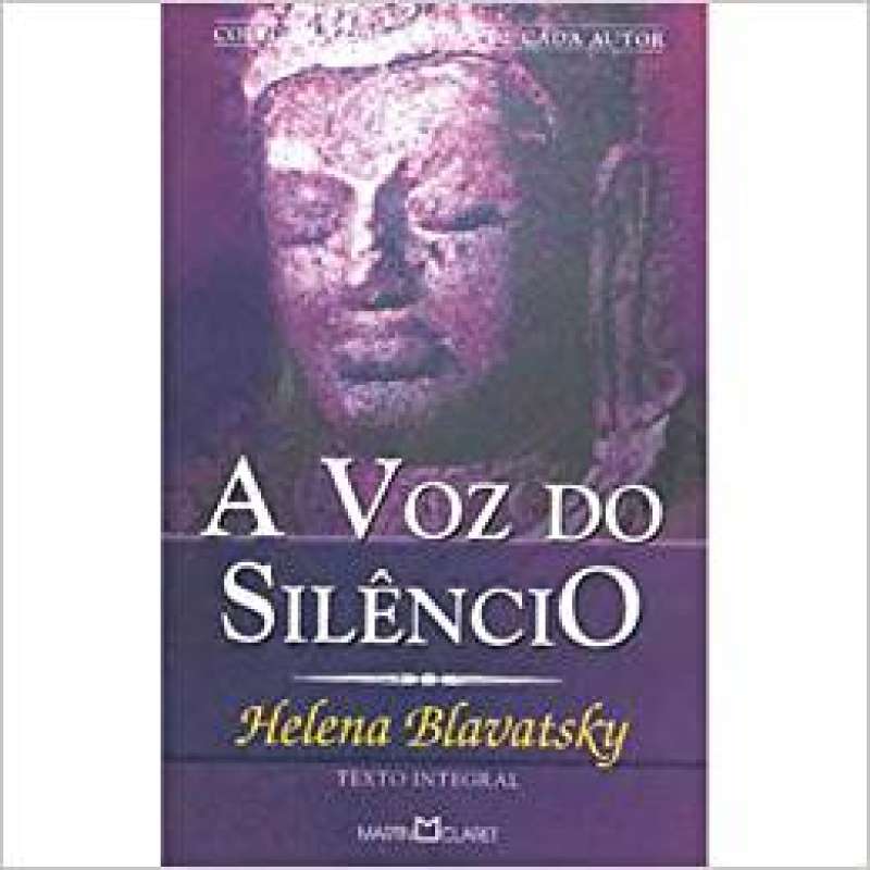 Livro: A Voz do Silêncio - Helena P. Blavatsky - Sebo Online Container