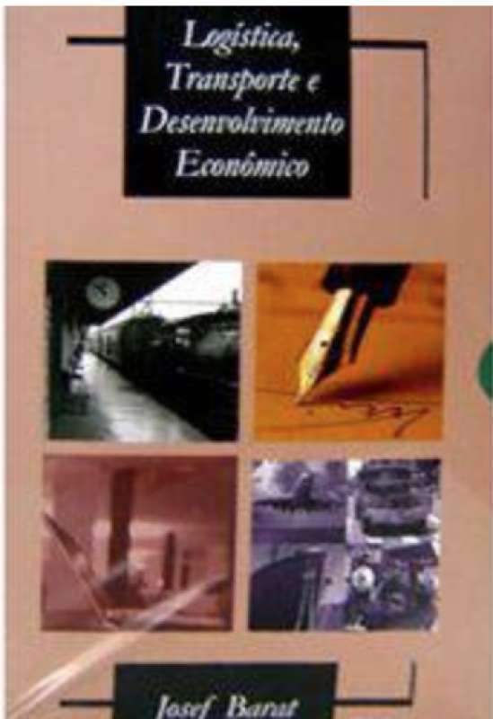 Livro: Logistica, Transporte E Desenvolvimento Econômico - Caixa Com 4 ...