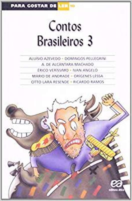 Livro Contos Brasileiros 3 Volume 10 Coleção Para Gostar De Ler Vários Autores Sebo 8961